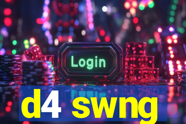 d4 swng